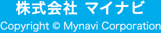 株式会社 マイナビCopyright © Mynavi Corporation